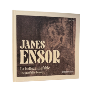 Libro-catálogo 'James Ensor: la belleza inefable' (Bilingüe Español-Inglés)